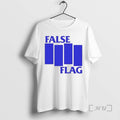 Trending False Flag T-Shirts, Hoodie, Sweatshirt | AU01DripNestTees.com
