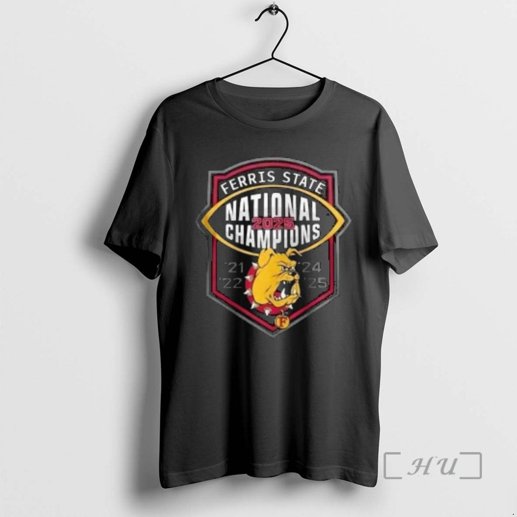Trending Ferris State Bulldogs Ncaa Division Ii Football National Champions 2025 December 20 2025 Mckinney T-Shirts,...