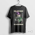 Trending Frog Wizard Call Me Magic Cuz I Be Gathering T-Shirts, Hoodie, Sweatshirt | AU01DripNestTees.com