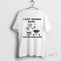 Trending I Just Wanna Rape For Wotans Sake T-Shirts, Hoodie, Sweatshirt | AU01DripNestTees.com