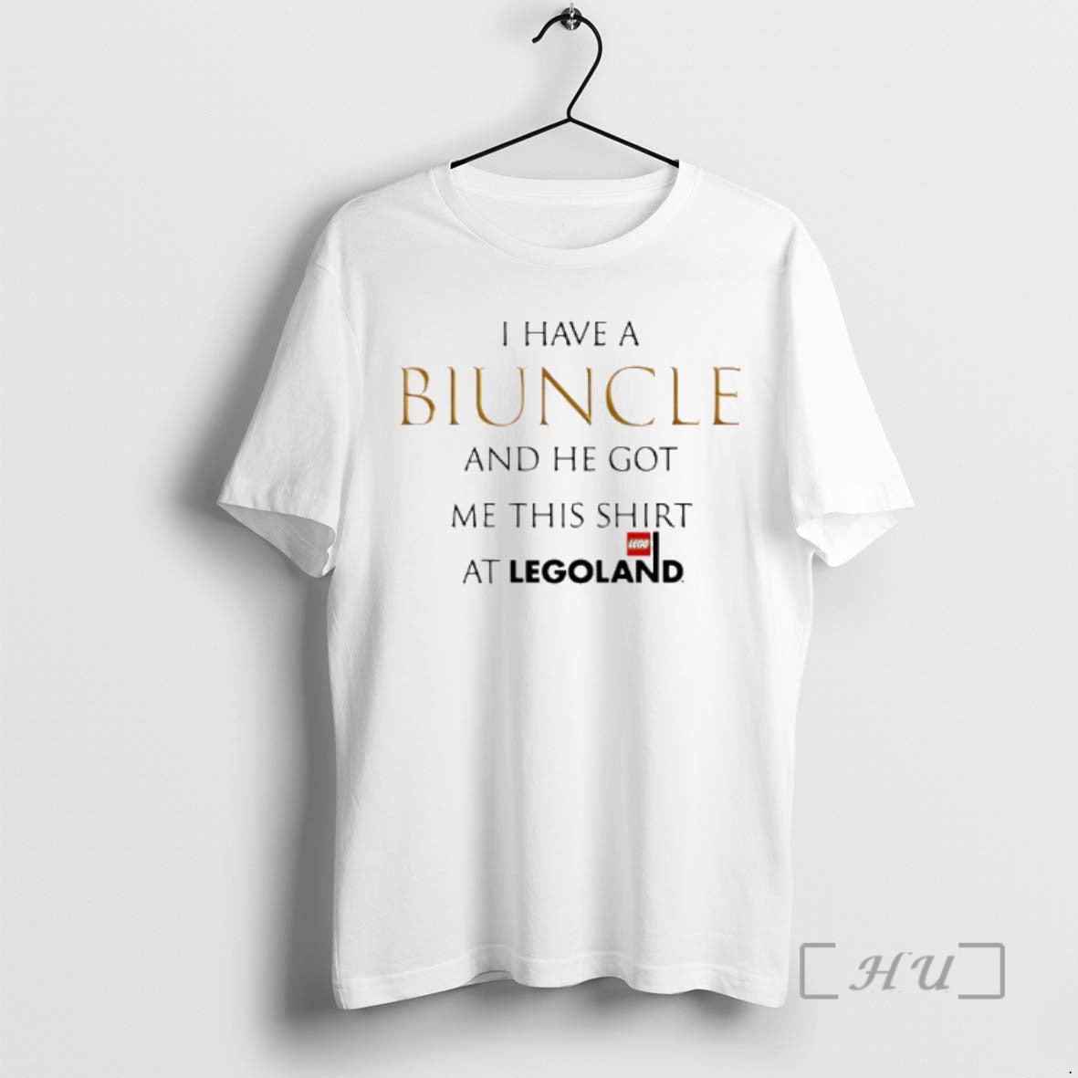 Trending I Have A Biuncle And He Got Me This At Legoland Premium T Shirts Hoodie, Sweatshirt | AU01DripNestTees.com