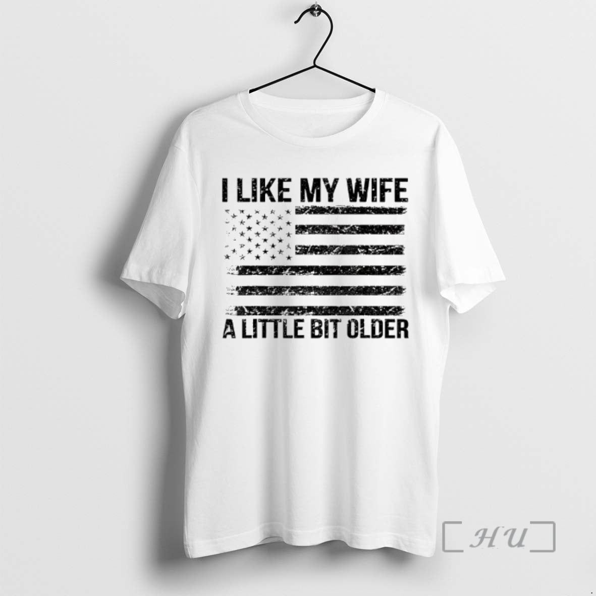 Trending I Like My Wife A Little Bit Older American Flag Retro Premium T Shirts Hoodie, Sweatshirt | AU01DripNestTees.com