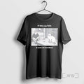Trending If This Cup Falls It Was An Accident Art T-Shirts, Hoodie, Sweatshirt | AU01DripNestTees.com