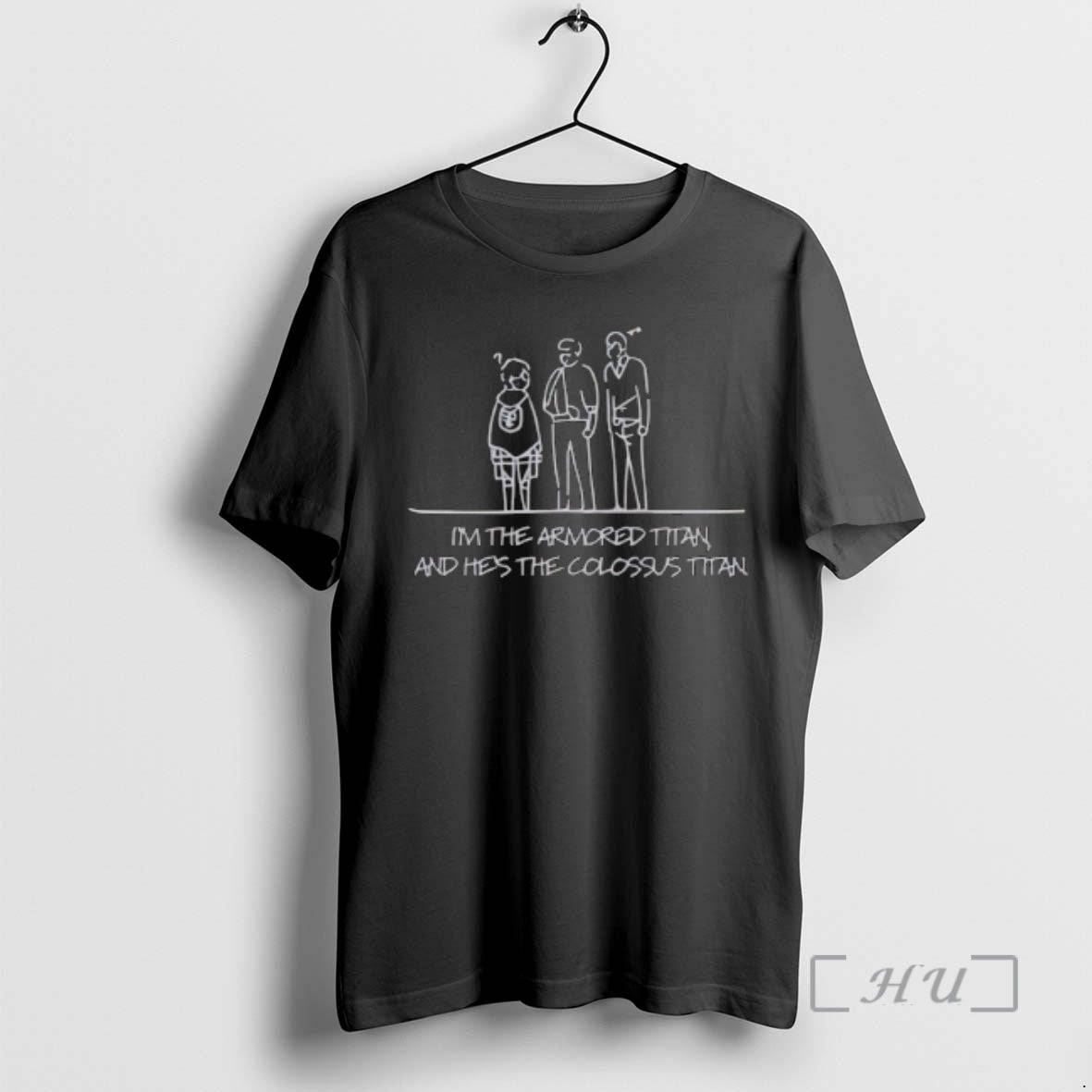 Trending Im The Armored Titan And Hes The Colossus Titan T-Shirts, Hoodie, Sweatshirt | AU01DripNestTees.com