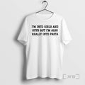 Trending Im Into Girls And Guys But Im Also Really Into Pasta Tex Premium T-Shirts, Hoodie, Sweatshirt | AU01DripNestTees.com