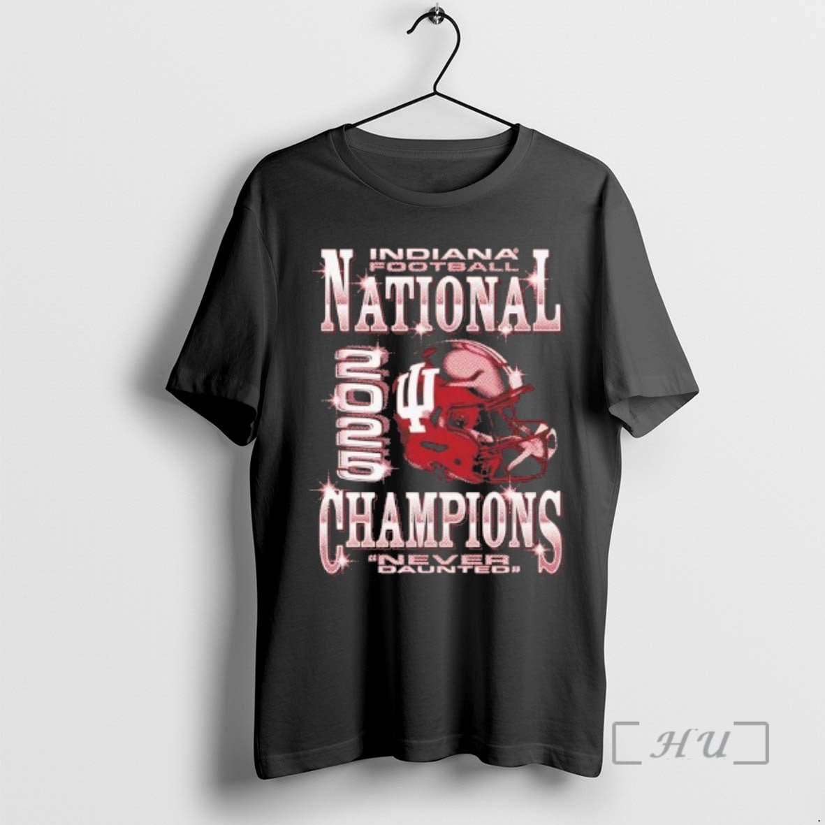 Trending Indiana Football 2025 Cfp National Champions Never Daunted Helmet T-Shirts, Hoodie, Sweatshirt