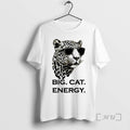 Trending Jaguar Big Cat Energy T-Shirts, Hoodie, Sweatshirt | AU01DripNestTees.com