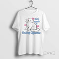 Trending Kitty Needs A Fucking Cigarette T-Shirts, Hoodie, Sweatshirt | AU01DripNestTees.com
