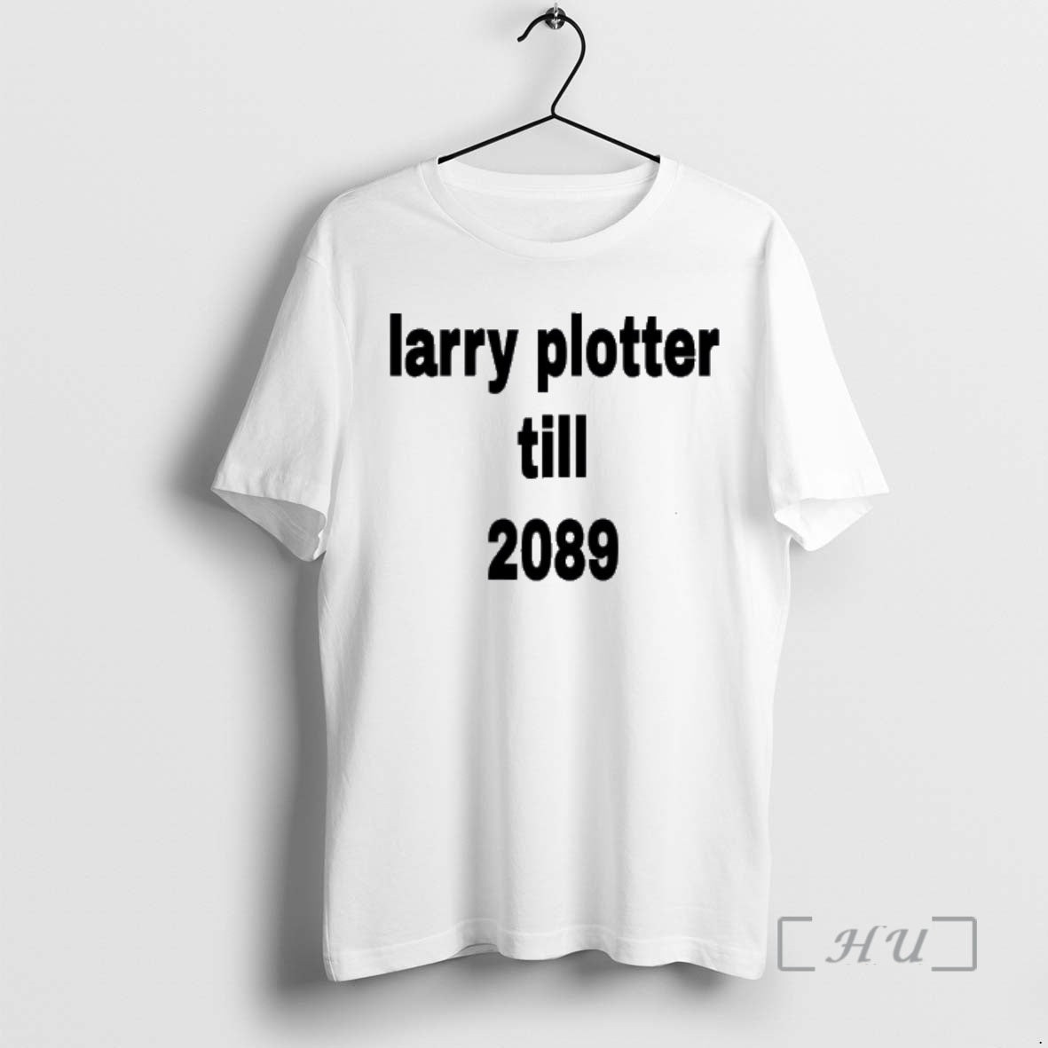 Trending Larry Plotter Till 2089 T-Shirts, Hoodie, Sweatshirt | AU01DripNestTees.com