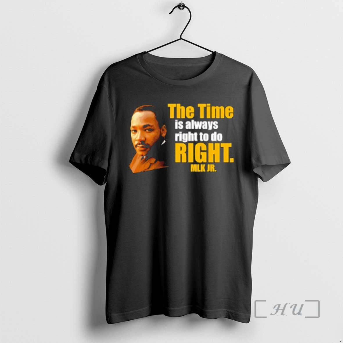Trending Martin Luther King Jr The Time Is Always Right To Do Right Mlk Jr T-Shirts, Hoodie, Sweatshirt