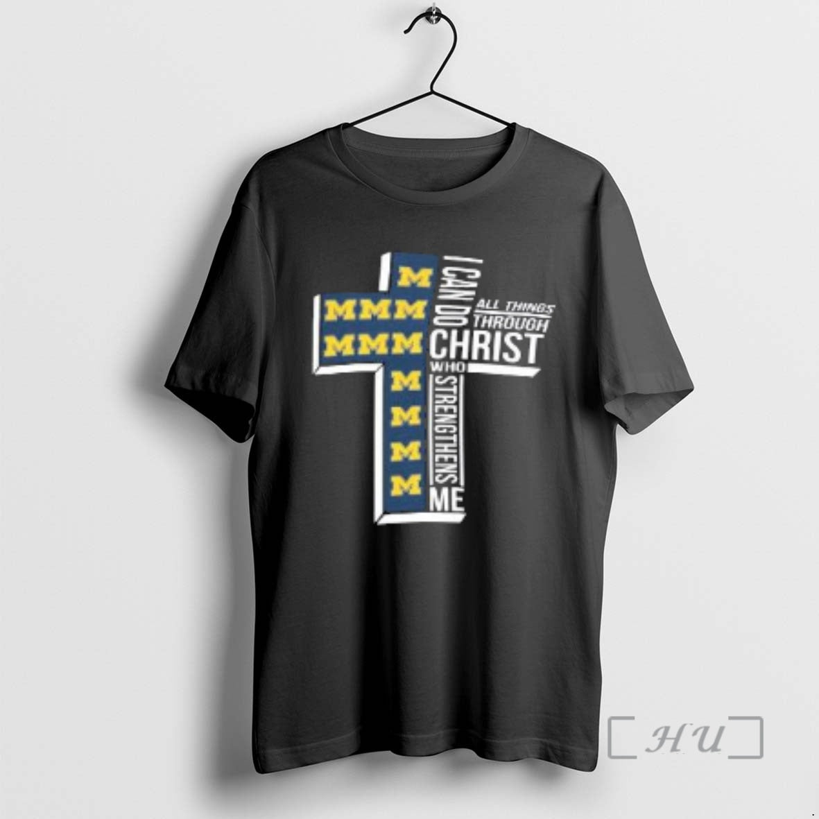 Trending Michigan Wolverines Ncaa I Can Do All Things Through Christ Who Strengthens Me Christian T-Shirts, Hoodie,...