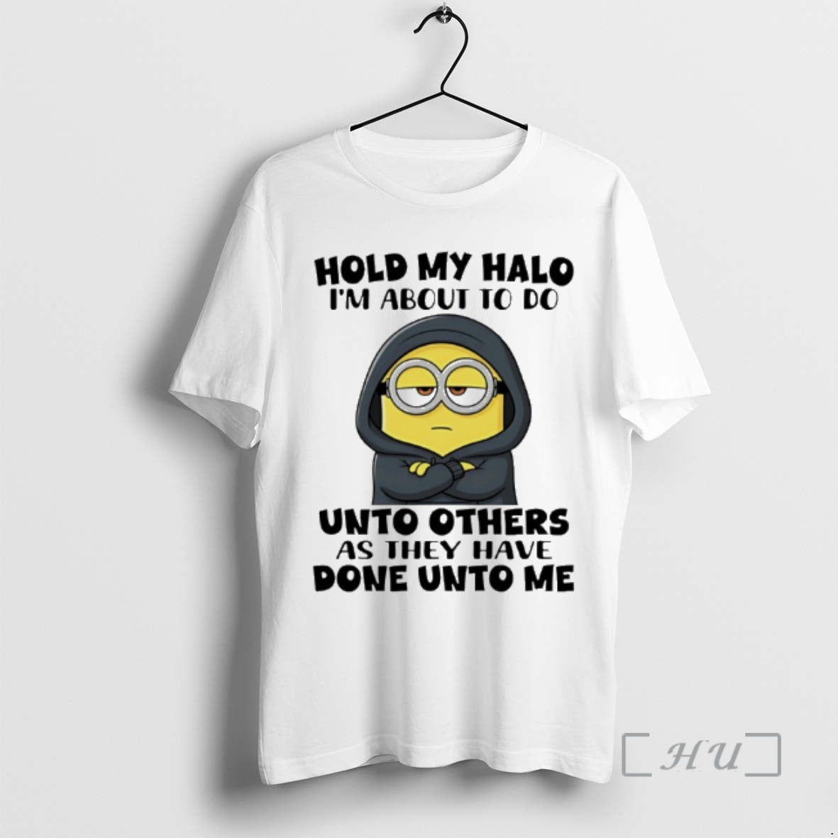 Trending Minion Hold My Halo Im About To T-Shirts, Hoodie, Sweatshirt | AU01DripNestTees.com