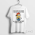 Trending Minion If You Think The Things I Say Out Loud Are Bad You Should T-Shirts, Hoodie, Sweatshirt | AU01DripNestTees.com