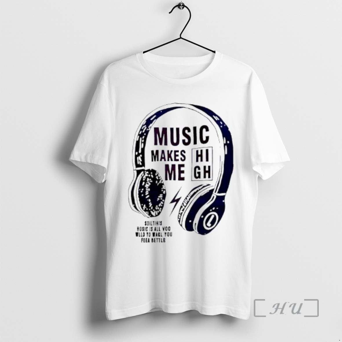 Trending Music Makes Me High Slogan Graphic T-Shirts, Hoodie, Sweatshirt | AU01DripNestTees.com