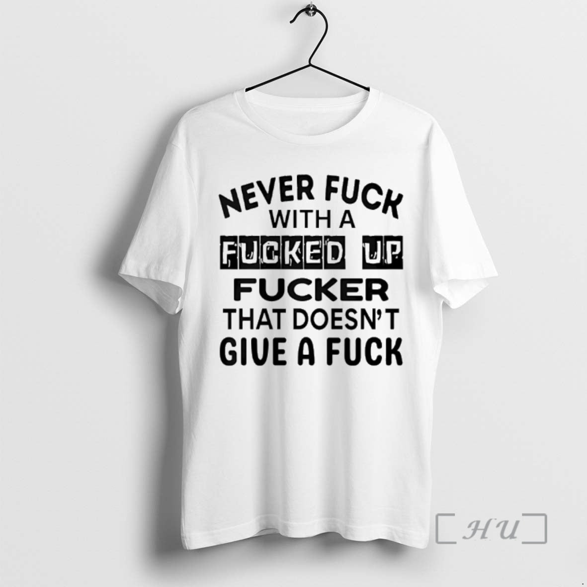 Trending Never Fuck With A Fucker That Doesnt Give A Fuck Premium T Shirts Sweater Hoodie, Sweatshirt | AU01DripNestTees.com