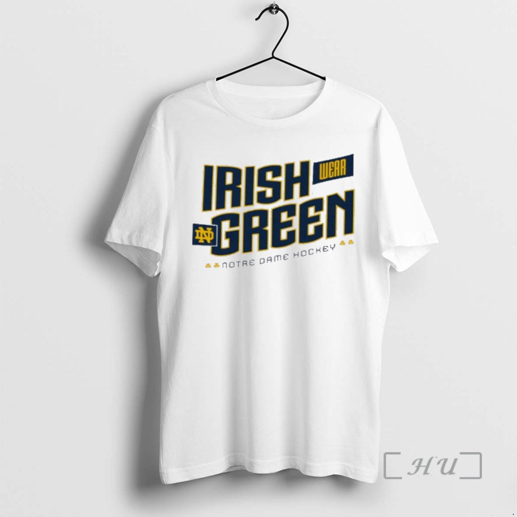 Trending Notre Dame Fighting Irish Wear Green T-Shirts, Hoodie, Sweatshirt | AU01DripNestTees.com