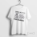 Trending Raccoon Chances Are If Its Inappropriate And Tasteless Ill Find It Completely Fckn Hilarious T-Shirts, Hoodie,...