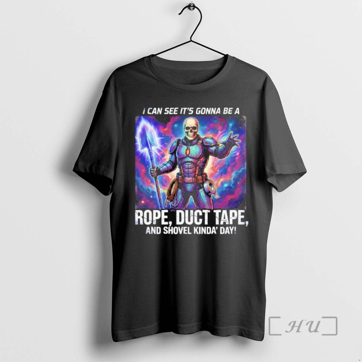 Trending Skeleton I Can See Its Gonna Be A Rope Duct Tape And Shovel Kinda T-Shirts, Hoodie, Sweatshirt