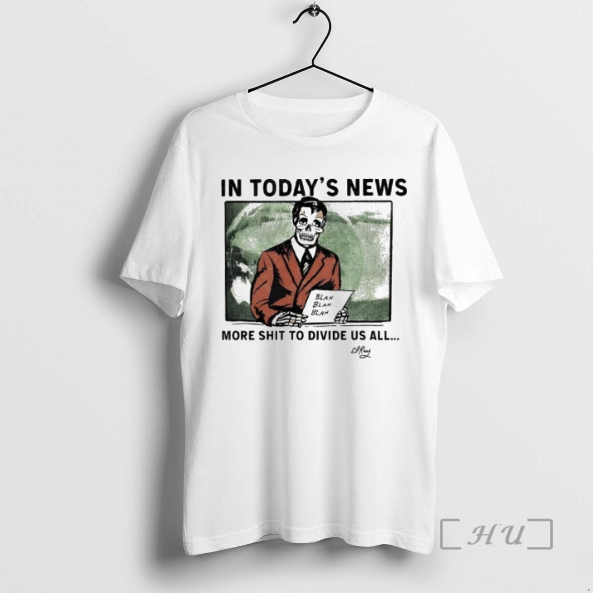 Trending Skeleton In Todays News More Shit To Divide Us All Premium T Shirts Sweater Hoodie, Sweatshirt