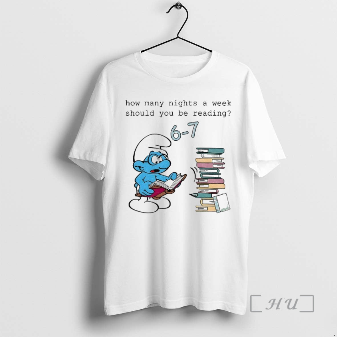 Trending Smurf How Many Nights A Week Should You Be Reading 6 7 Premium T-Shirts, Hoodie, Sweatshirt | AU01DripNestTees.com