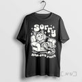 Trending Sorry Mam Dzis Plany T-Shirts, Hoodie, Sweatshirt | AU01DripNestTees.com