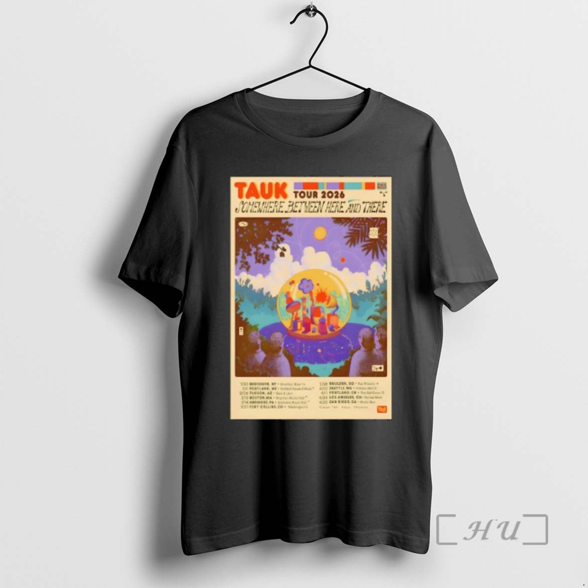 Trending Tauk Somewhere Between Here And There Tour 26 T-Shirts, Hoodie, Sweatshirt | AU01DripNestTees.com