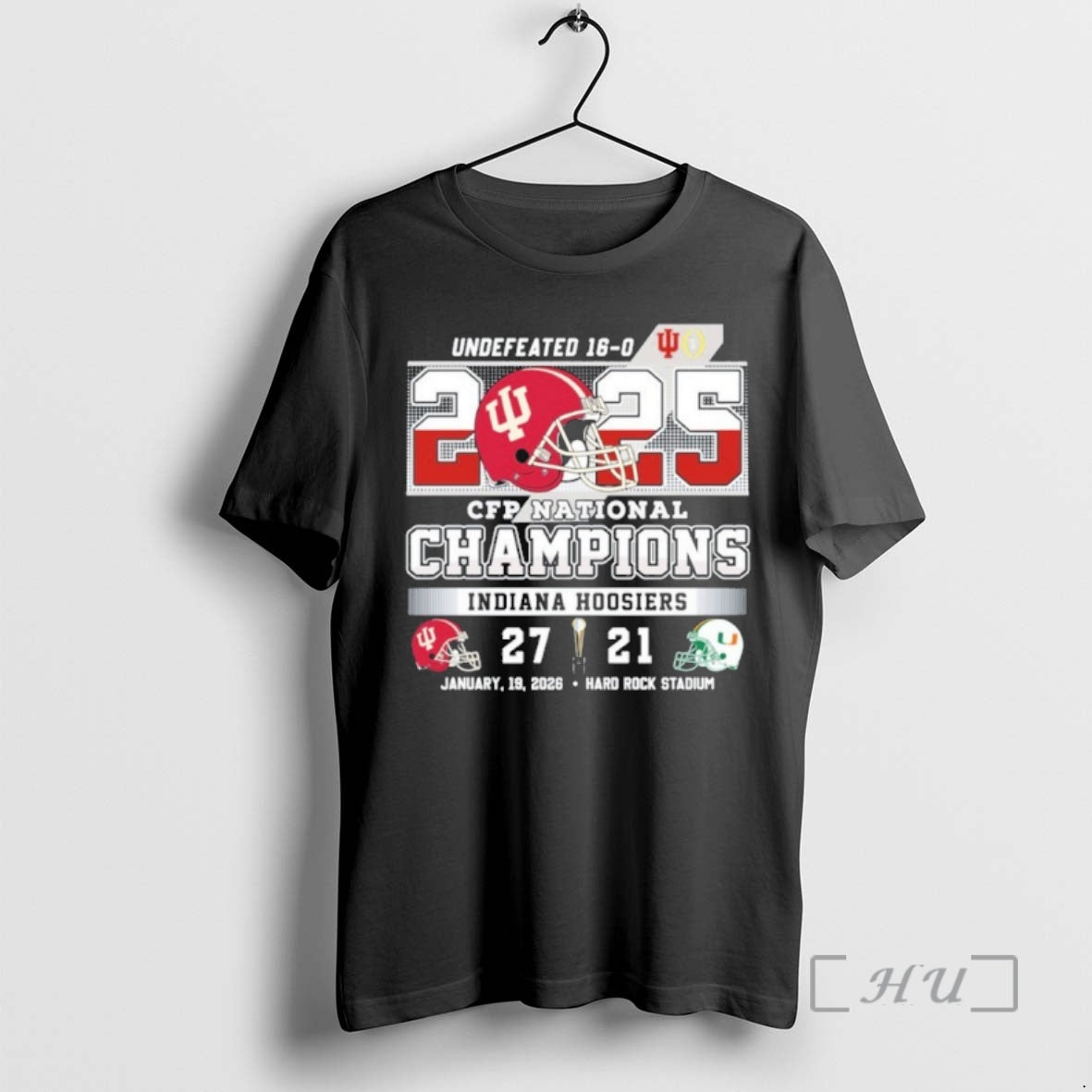 Trending Undefeated 16 0 Iu Football Cfp National Champions Score T-Shirts, Hoodie, Sweatshirt | AU01DripNestTees.com