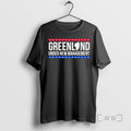 Trending Under New Management Greenland Usa Graphic T-Shirts, Hoodie, Sweatshirt | AU01DripNestTees.com