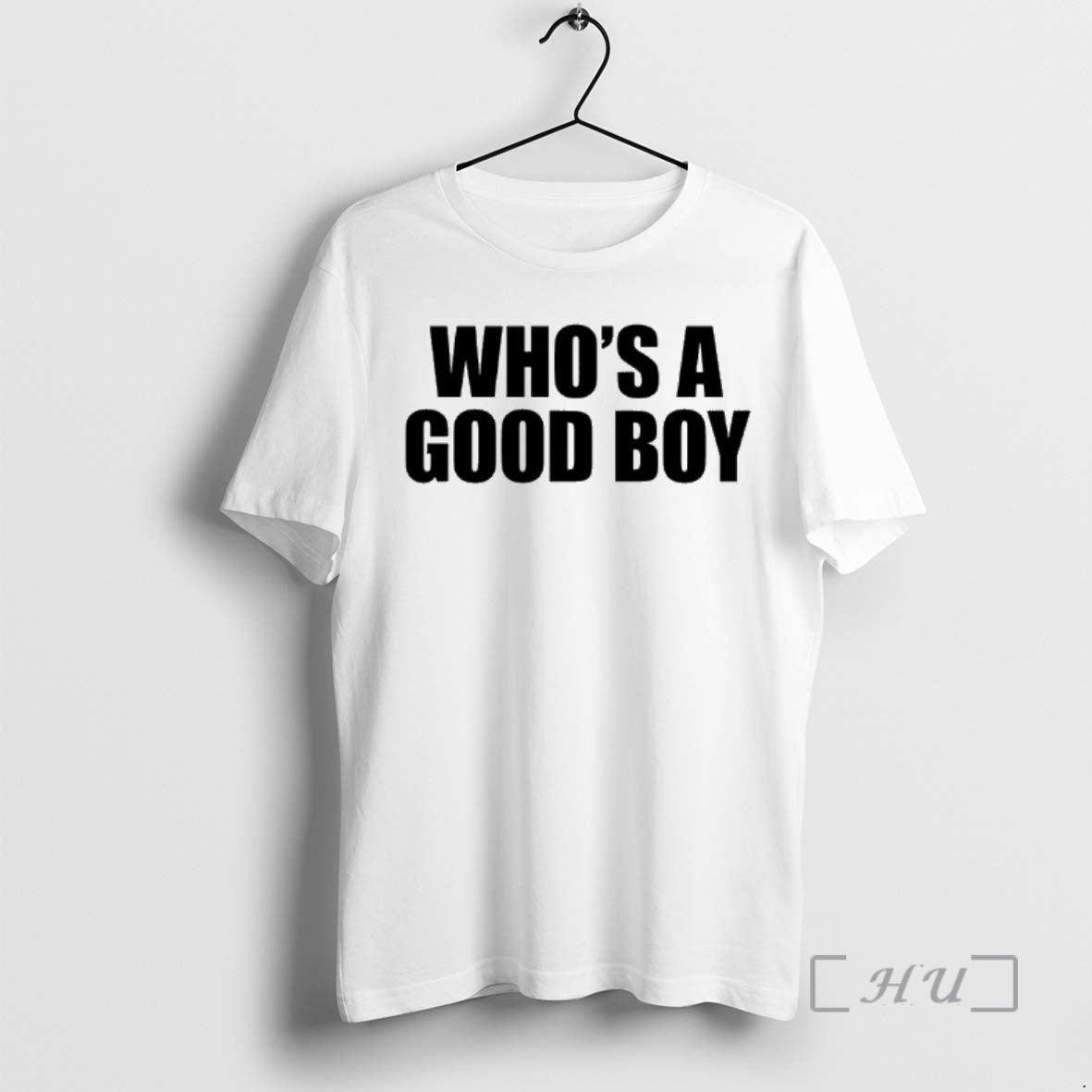 Trending Whos A Good Boy T-Shirts, Hoodie, Sweatshirt | AU01DripNestTees.com