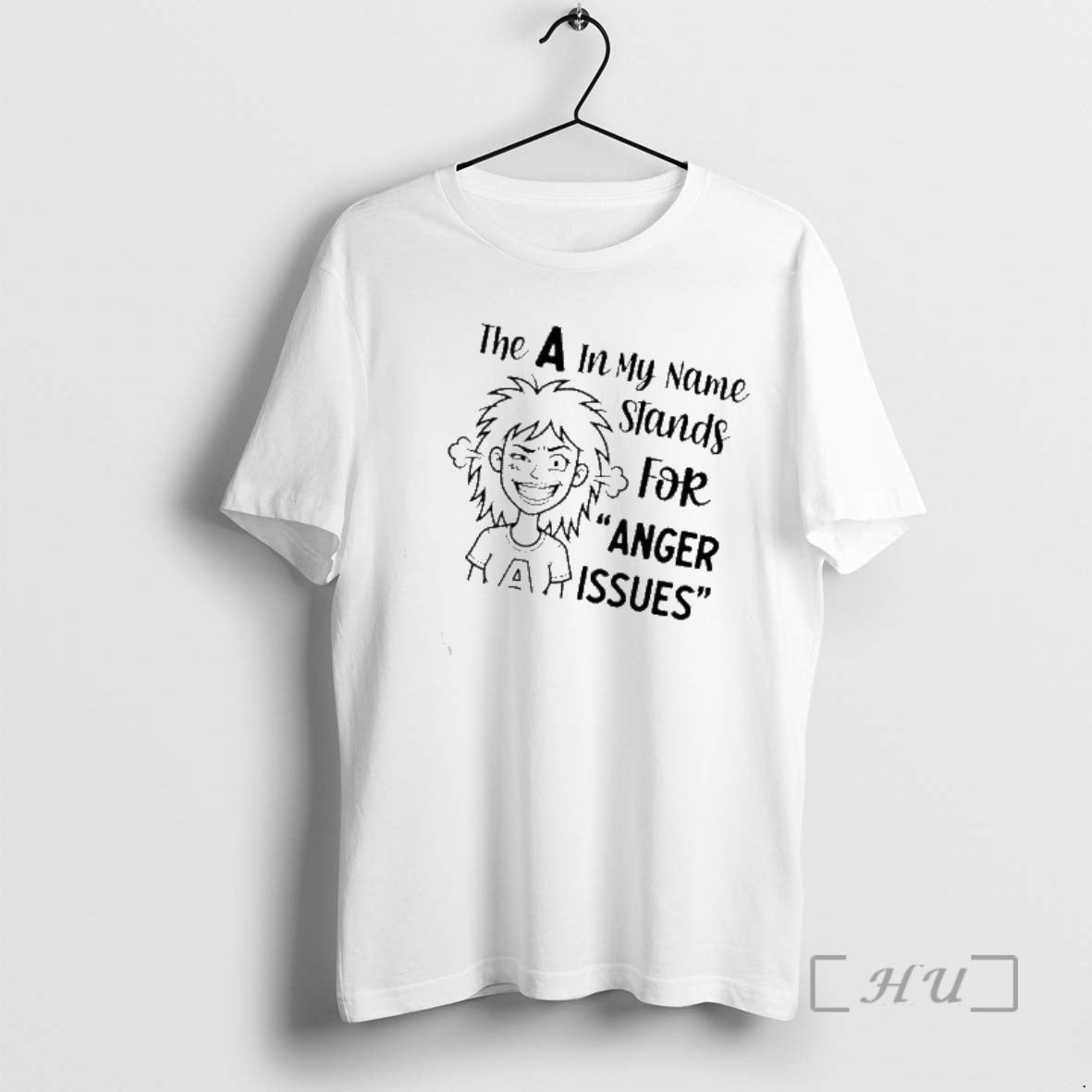 Trending Women The A In My Name Stands For Anger Issues Premium T Shirts Sweater Hoodie, Sweatshirt | AU01DripNestTees.com