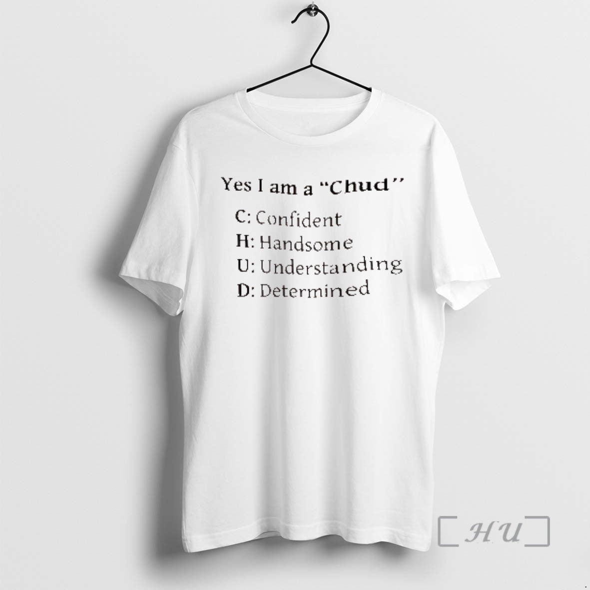 Trending Yes I Am A Chud T-Shirts, Hoodie, Sweatshirt | AU01DripNestTees.com