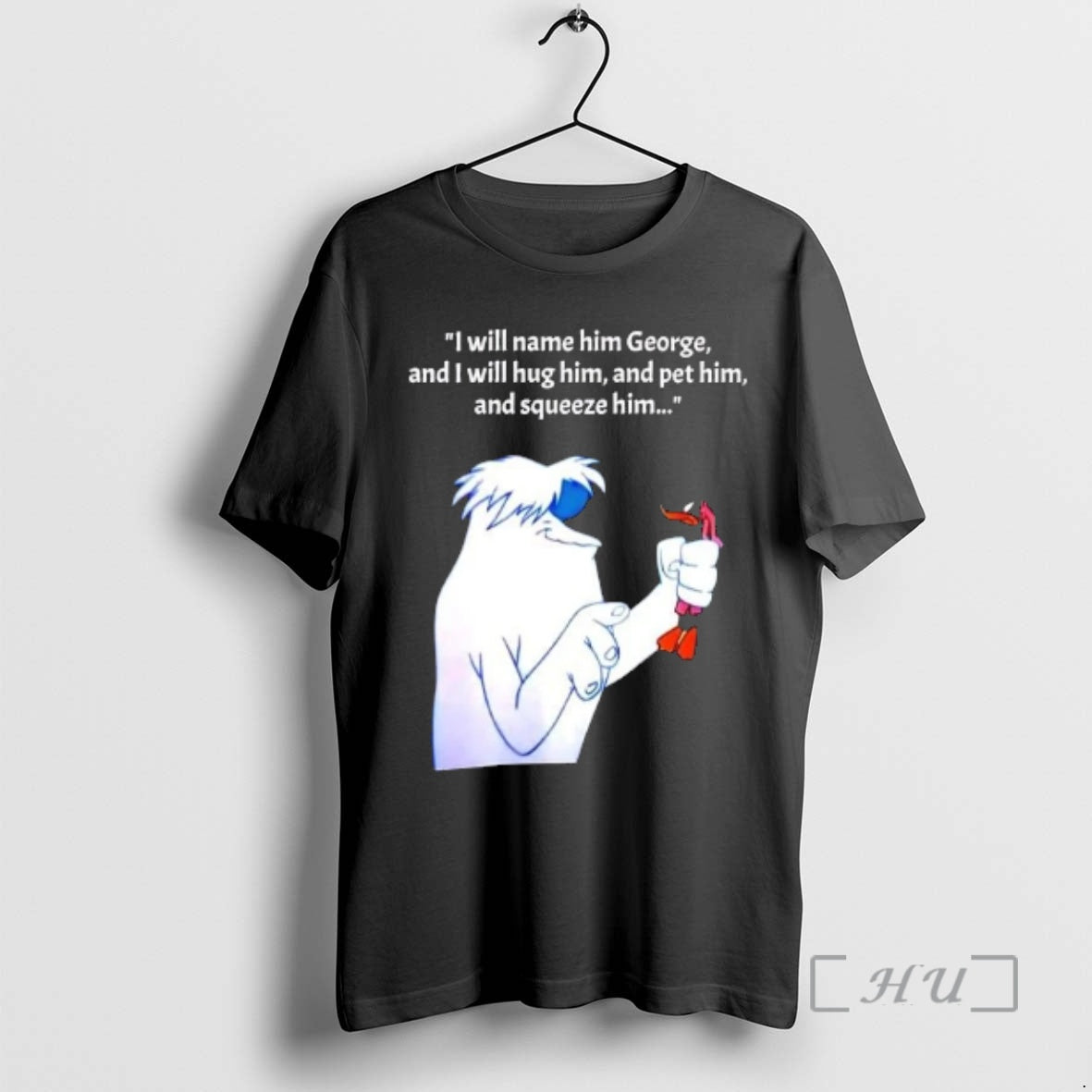 Trending Lh3k5mov Hugo The Abominable Snowman I Will Name Him George And I Will Hug T-Shirts, Hoodie, Sweatshirt