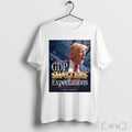 Trump Gdp Shatters Expectations T Shirt