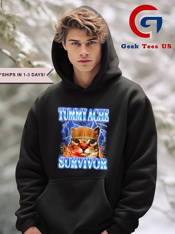 Tummy Ache Survivor Cat meme shirt