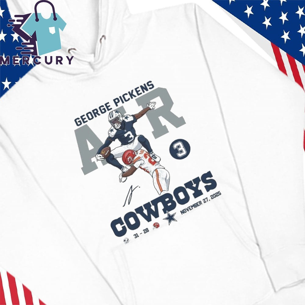 2025 George Pickens Air Cowboys 31 28 Chiefs Shirt