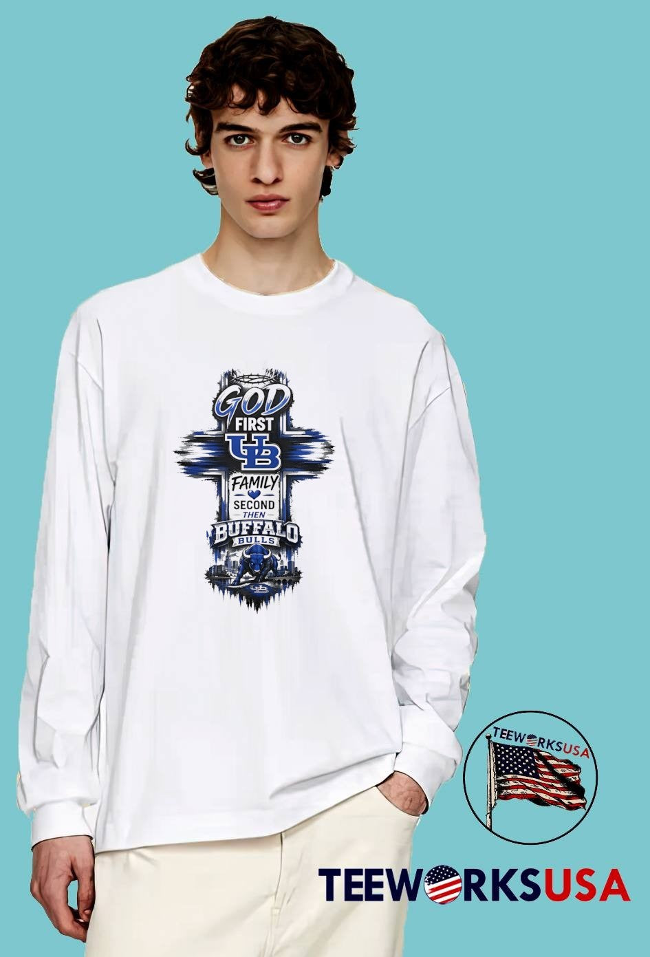 UB God First Family Second then Buffalo Bulls T-Shirt