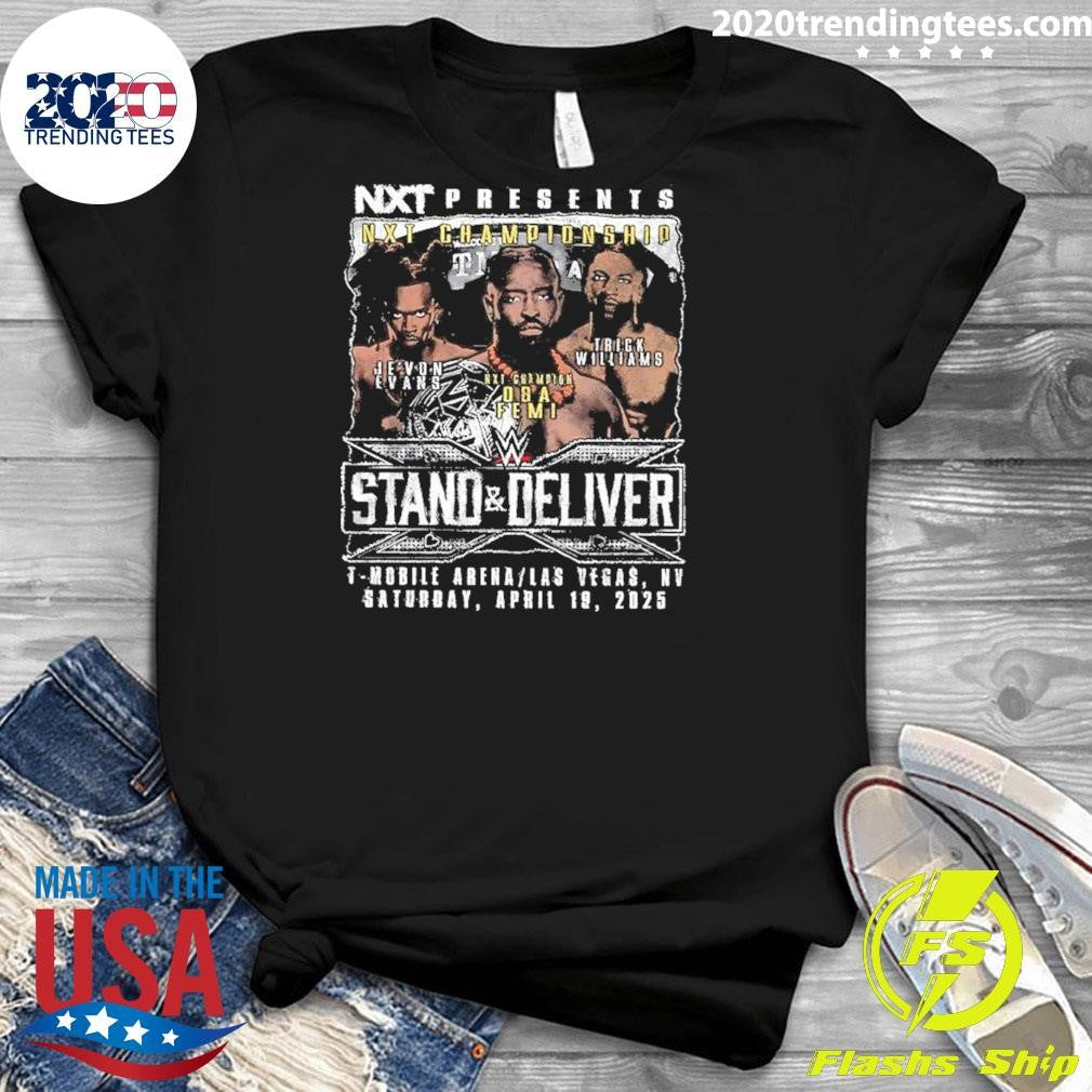 WWE NXT Championship Stand and Deliver Je’von Evans Oba Femi Trick Williams Shirt