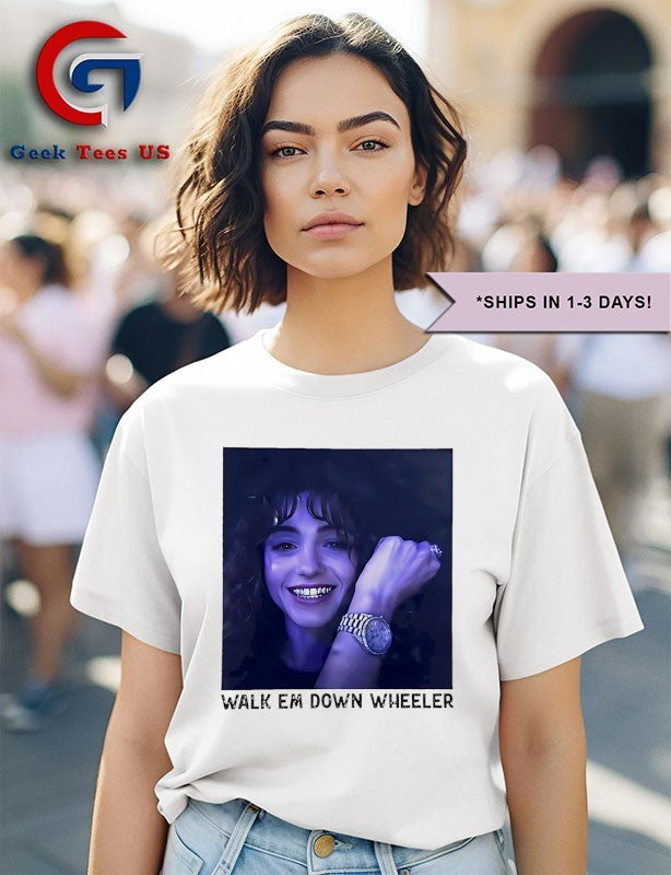 Walk Em Down Nancy Wheeler shirt