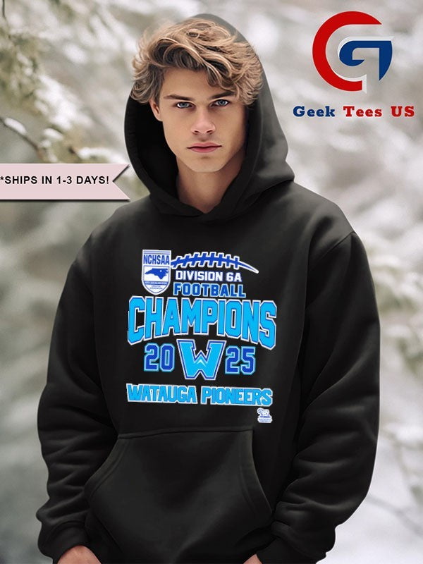 Watauga Pioneers NCHSAA Division 6A Football Champions 2025 T-shirt