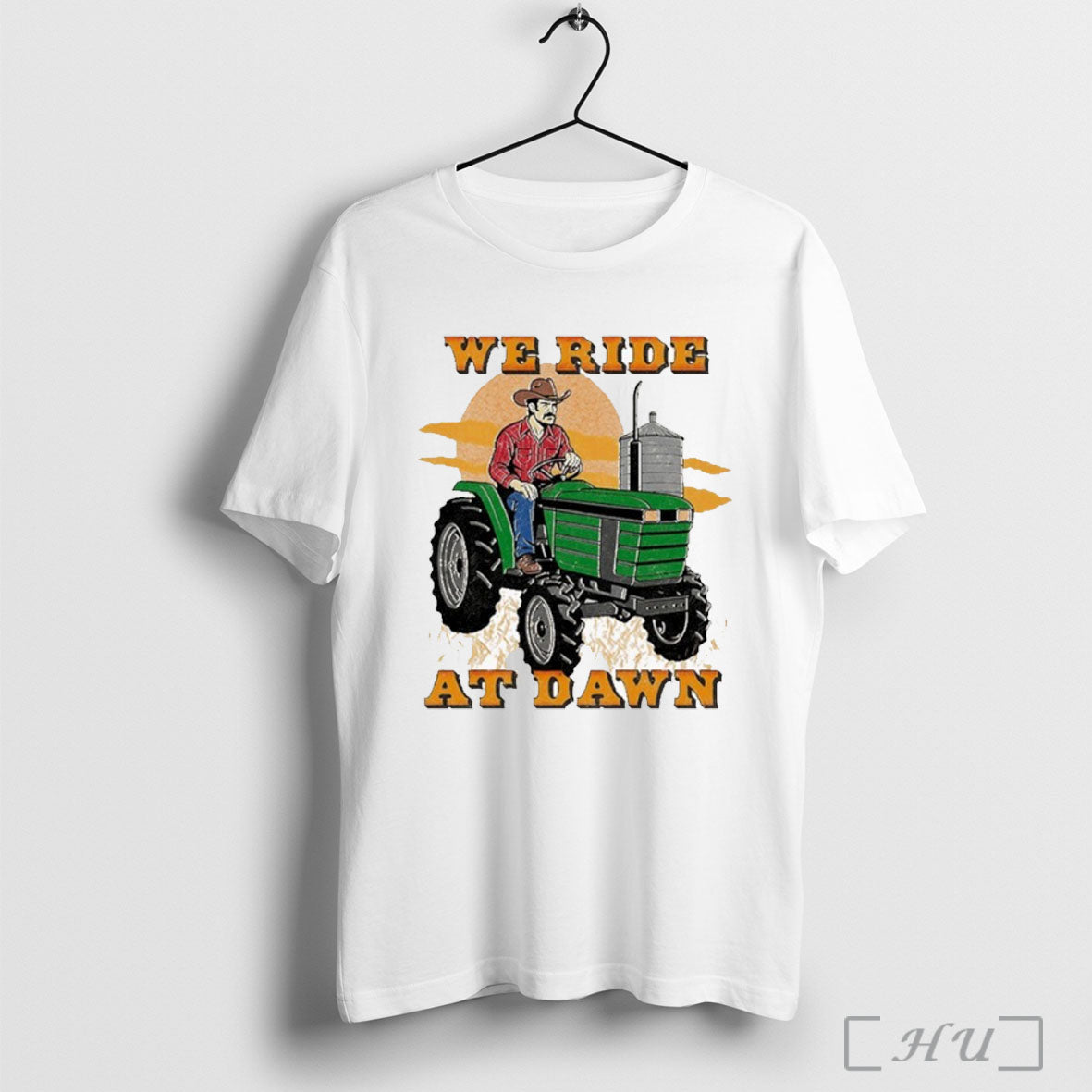 We Ride At Dawn Tractor T Shirt