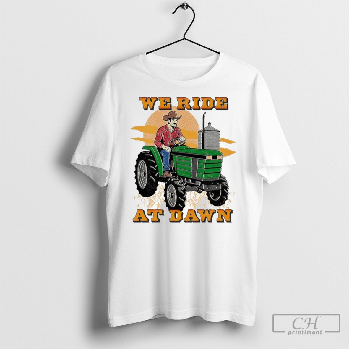 We Ride At Dawn Tractor Shirt Tee