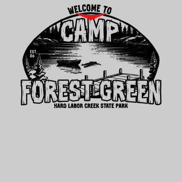Welcome To Camp Forest Green