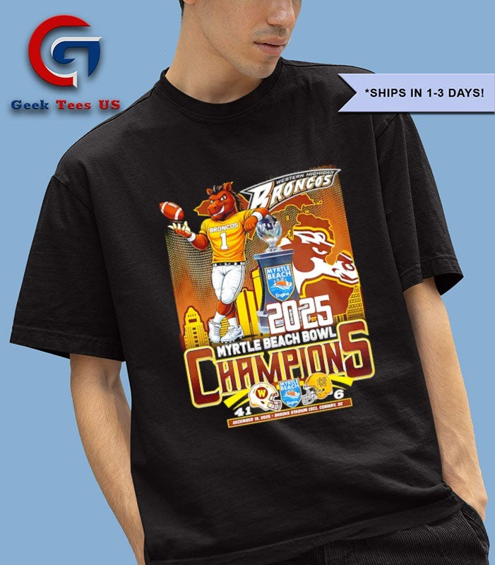 Western Michigan Broncos 2025 Myrtle Beach Bowl Champions mascot shirt