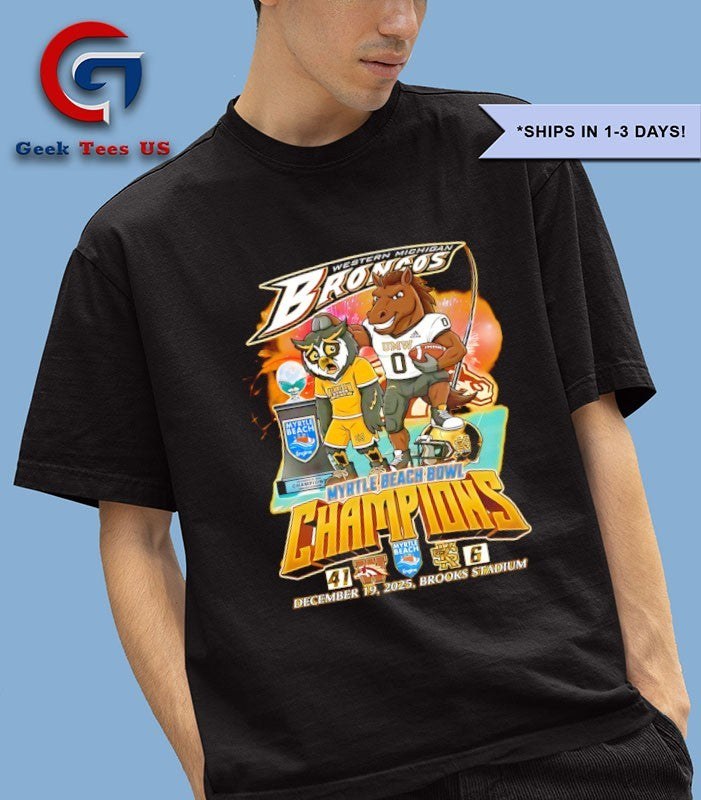 Western Michigan Broncos Myrtle Beach Bowl Champions 2025 Beat Kennesaw mascot shirt