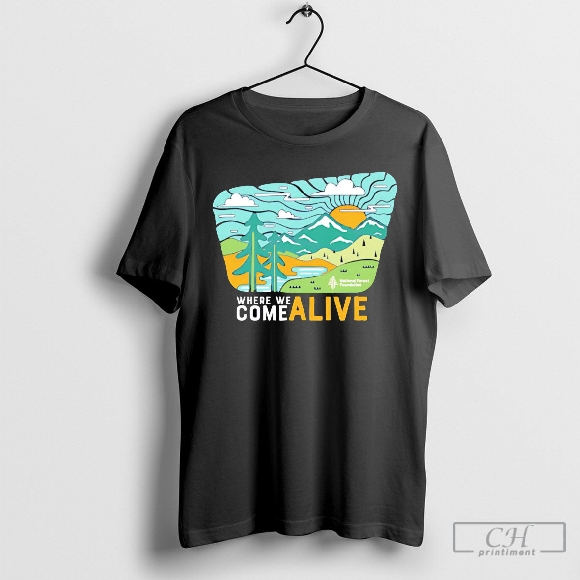 Where We Come Alive Shirt