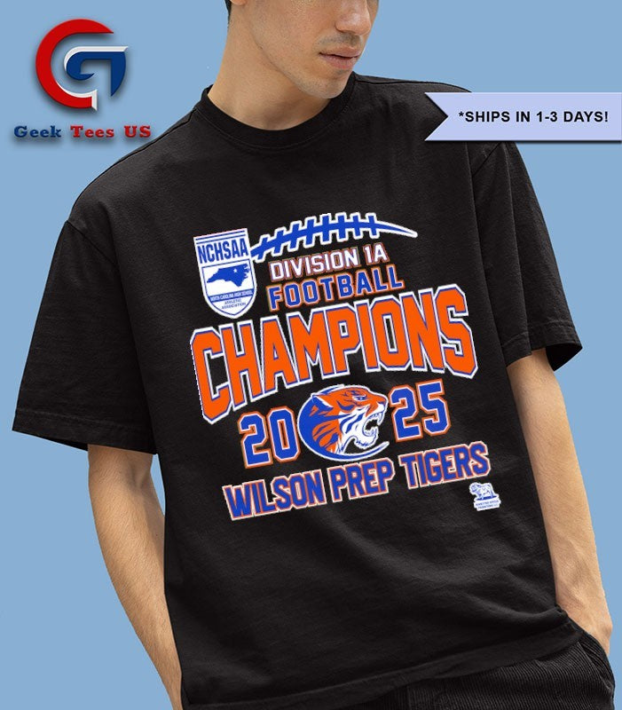 Wilson Prep Tigers NCHSAA Division 1A Football Champions 2025 T-shirt