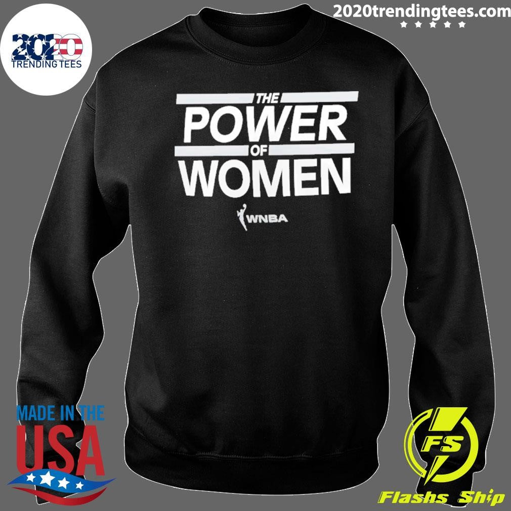 Wnba The Power Of Women Shirt