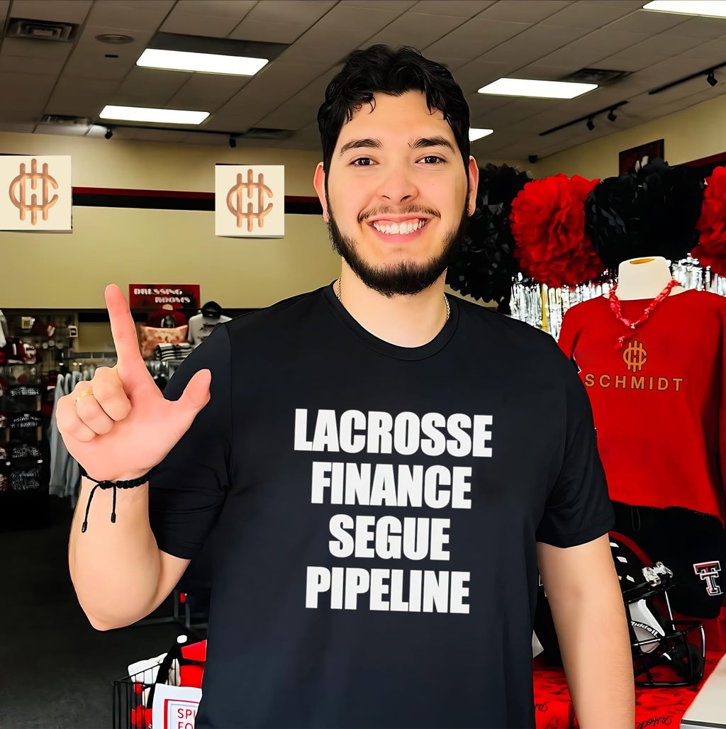 Lacrosse finance segue pipeline shirt