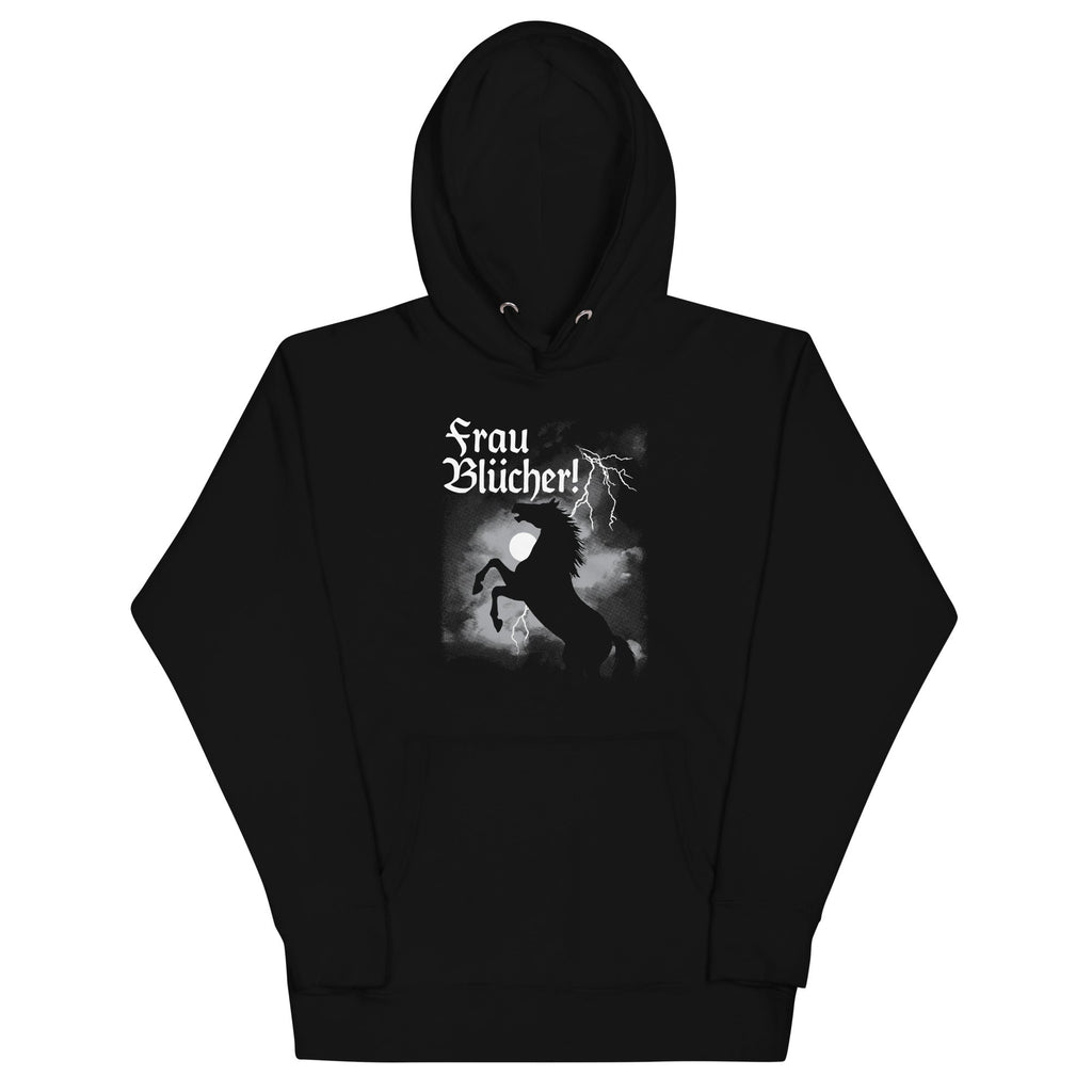 Frau Blucher! Unisex Hoodie