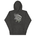 I Love You Most Ardently Unisex Hoodie